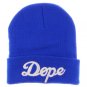 Dope beanie