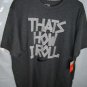 Nike Mens That's How I Roll Graphic T-Shirt XL 100% Cotton 559601-071 Grey Charc