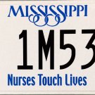 2024 Mississippi Nurses Touch Lives License Plate (1M53 NF)