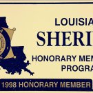 1998 Louisiana Sheriff's Association Honorary Membership Program Plastic License Plate 1998 Louisiana Sheriff's Association Honorary Membership Program Plastic License Plate