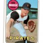 BOB MOOSE 1969 TOPPS #409 PITTSBURGH PIRATES FREE SHIPPING