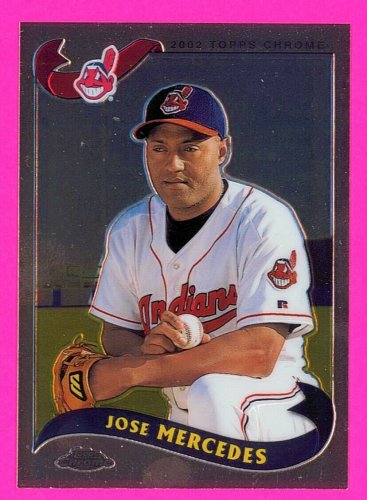 Jose Mercedes - 2002 Topps Chrome Baseball - Card #406 - Cleveland Indians