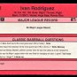 IVAN RODRIGUEZ - 1991 Classic II Baseball- #T82 - Red Border TEXAS RANAGERS