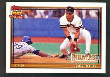 GARY REDUS - 1991 TOPPS BASEBALL - CARD #771 - PITTSBURGH PIRATES