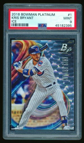 KRIS BRYANT - 2018 BOWMAN PLATINUM - CHICAGO CUBS - ICE - #1 - PSA 9 MINT