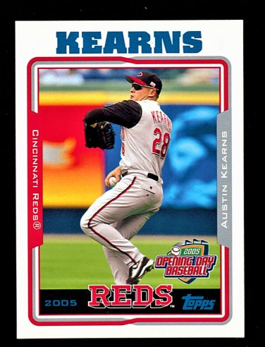 AUSTIN KEARNS - 2005 TOPPS OPENING DAY - CINCINNATI REDS - CARD #94