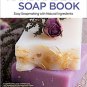 Handmade Soap Book - Easy soapmaking with Natural ingredients