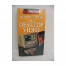 Videomaker presents INTRODUCTION TO DESKTOP VIDEO (VHS)