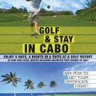 Golf N' Stay In Cabo San Lucas