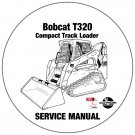 Bobcat Compact Track Loader T320 Service Manual A7MP11001-A7MP59999 CD