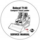 Bobcat Compact Track Loader T140 Service Manual 529311001-531311001-A8M511001 CD