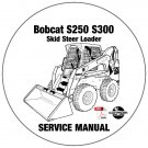 Bobcat Skid Steer Loader S250 S300 Service Manual 530911001-531211001 CD