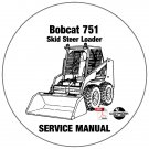 Bobcat Skid Steer Loader 751 Service Manual 515730001-515620001 CD