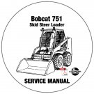Bobcat Skid Steer Loader 751 Service Manual 515711001-515729999 515611001-515619999 CD