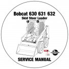 Bobcat Skid Steer Loader 630 631 632 Service Repair Manual CD