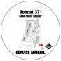 Bobcat Skid Steer Loader 371 Service Repair Manual CD