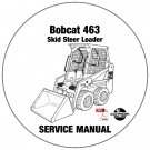 Bobcat Skid Steer Loader 463 Service Manual 520011001-519911001 CD