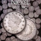 Liberty Head Nickels Coin Folder Album 1883-1912 by H.E. Harris