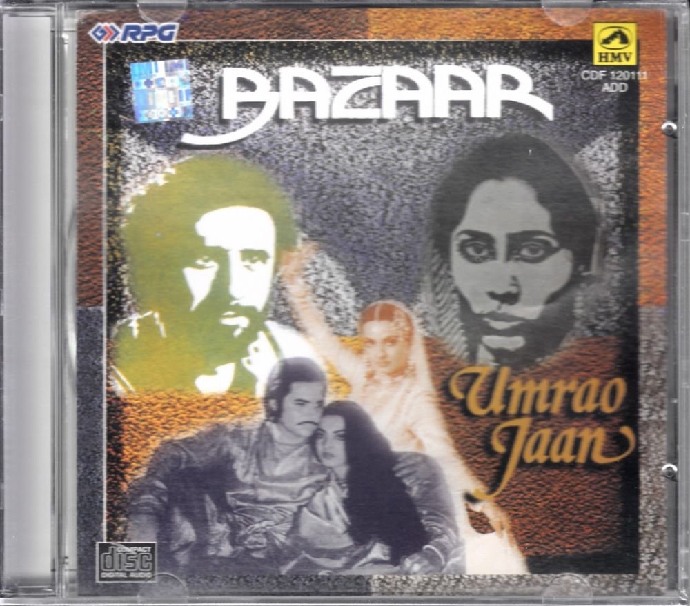 Umrao Jaan / Bazaar (Music: Khaiyyaam) (Soundtrack) (Made in India)