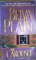 The Carousel by Plain, Belva