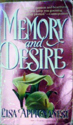 Memory and Desire by Appignanesi, Lisa