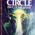 The Ends of the Circle by Williams, Paul O
