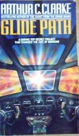 Glide Path by Clarke, Archur C