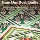 Needlecraft Designs from our Best Quilts by Johnson, Mary Elizabeth; Hurt,