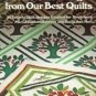 Needlecraft Designs from our Best Quilts by Johnson, Mary Elizabeth; Hurt,