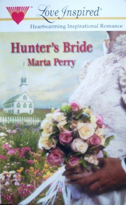 Hunter's Bride by Perry, Marta
