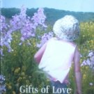 Gifts of Love by Stovall, Crystal