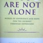 You Are Not Alone by Throne, Julia