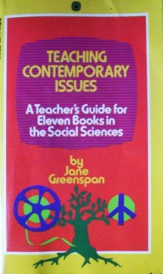 Teaching Contemporary Issues by Greenspan, Jane