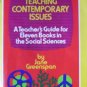 Teaching Contemporary Issues by Greenspan, Jane