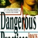 Dangerous Practices by Roe, Francis