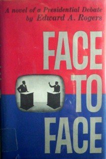 Face to Face by Rogers, Edward