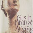 Gus in Bronze by Marshall, Alexandra