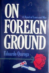 On Foreign Ground by Quiroga, Eduardo