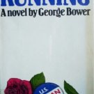 Running by Bower, George