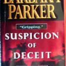 Suspicion of Deceit by Parker, Barbara