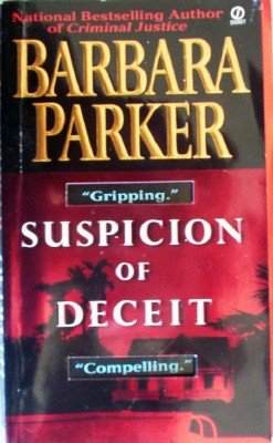 Suspicion of Deceit by Parker, Barbara