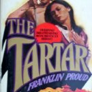 The Tartar by Proud, Franklin