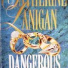 Dangerous Love by Lanigan, Catherine