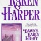 Dawn's Early Light by Harper, Karen