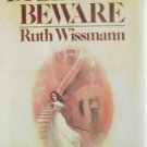 Dreamer Beware by Wissmann, Ruth