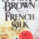 French Silk by Brown, Sandra
