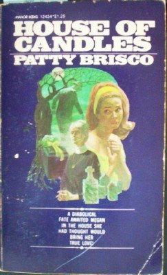 House of Candles by Brisco, Patty