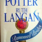 Ransomed Brides by Potter, Patricia