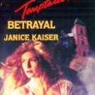 Temptation Betrayal # 462 by Kaiser, Janice