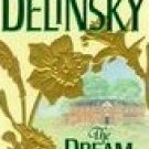 The Dream Comes True by Delinsky, Barbara